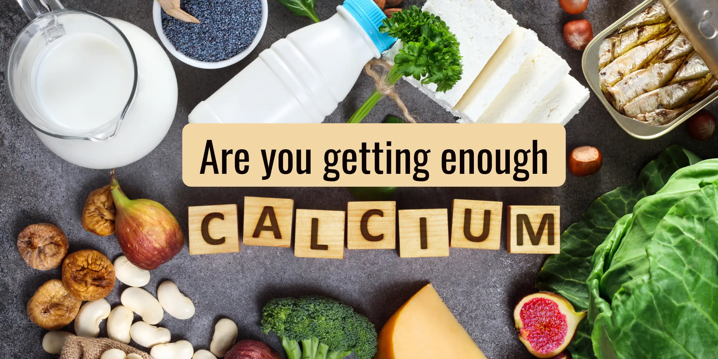 how do you know if you are getting enough calcium