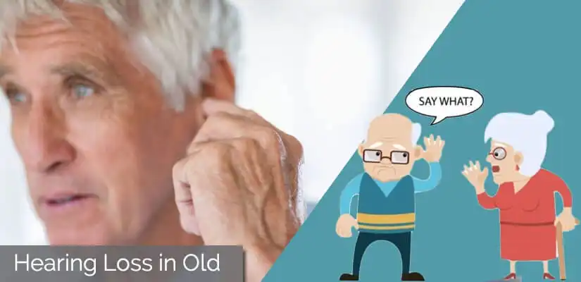 main cause of hearing loss in the elderly